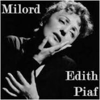 Édith Piafエディット・ピアフの「Milord ミロール」のフランス語カタカナルビつき歌詞PDF